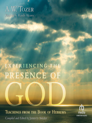 cover image of Experiencing the Presence of God